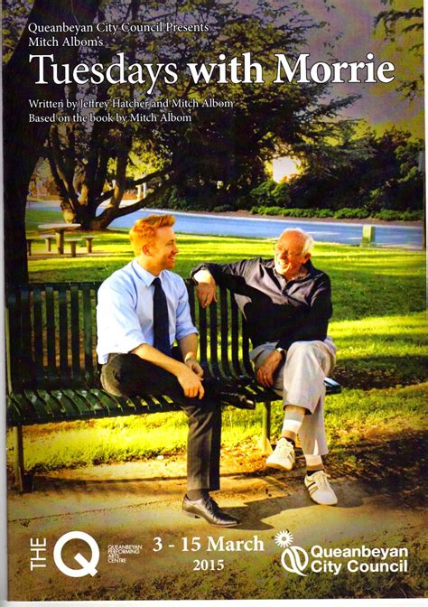 Canberra Critics Circle: Tuesdays with Morrie by Jeffrey Hatcher and ...