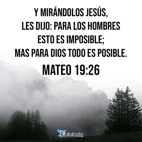 Mateo 19:26 RV1960 - Y mirándolos Jesús, les dijo: Para los hombres ...