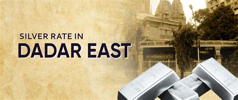 Silver Rate Today in Dadar East, Silver Price on 21 March 2026