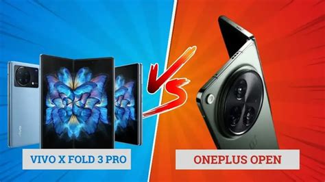 Vivo X Fold 3 Pro vs OnePlus Open: Which Android foldable smartphone ...