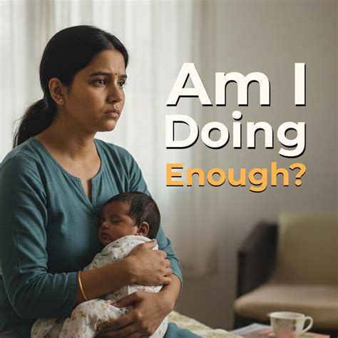 Am I Doing Enough? The Quiet Anxiety Most New Moms Don’t Talk About ...