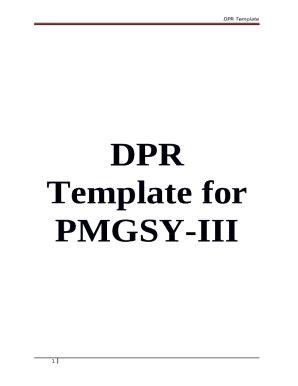 DPR Template for PMGSY-III Doc Template | pdfFiller