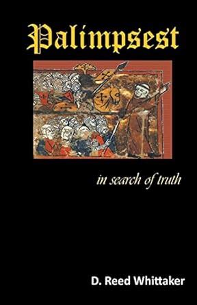 Palimpsest : Whittaker, D Reed: Amazon.in: Books