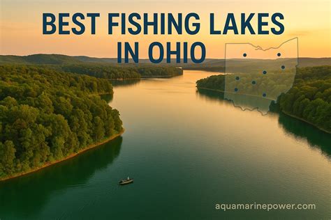 Best 35 Fishing Lakes in Ohio: Map, Sizes & Top Species
