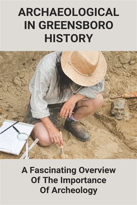 Buy Archaeological In Greensboro History: A Fascinating Overview Of The ...