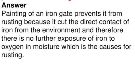 painting of iron gate prevent it from rusting - Brainly.in