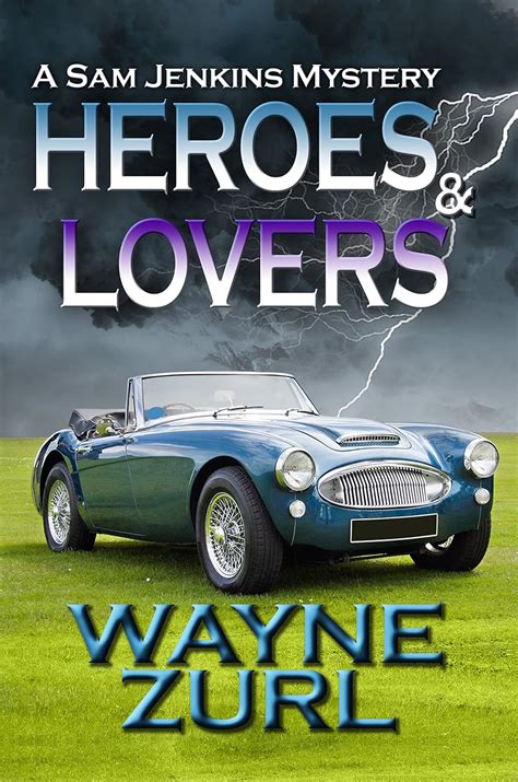 Heroes and Lovers (Sam Jenkins Smoky Mountain Mysteries Book 3) eBook ...