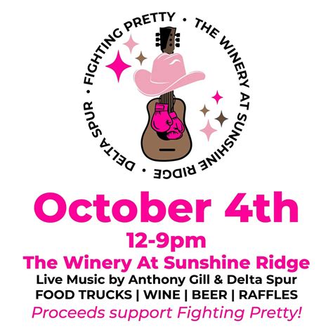 A Fighting Pretty Event! Delta Spur @ The Winery At Sunshine Ridge Farm ...