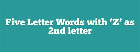 70+ 5 Letter Words with Second Letter 'Z'