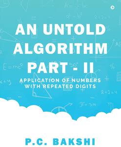 An Untold Algorithm Part - II: Buy An Untold Algorithm Part - II by P.C ...