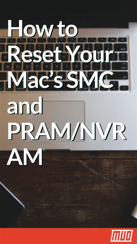 How to do an smc and pram nvram reset on your mac – Artofit