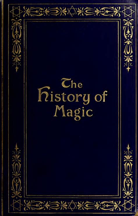 The History Of Magic By Eliphas Levi : Free Download, Borrow, and Streaming : Internet Archive ...