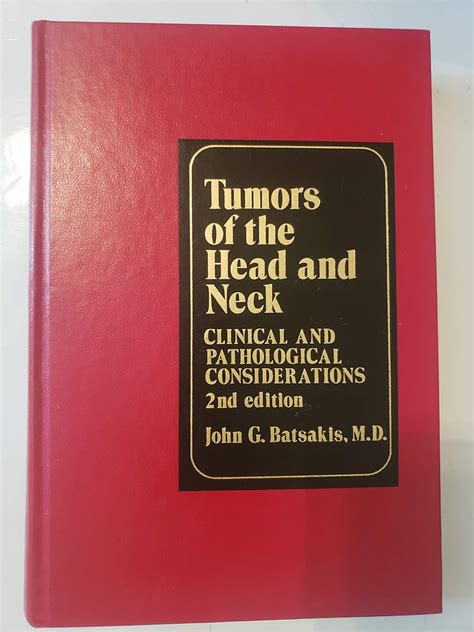 Buy Tumours of the Head and Neck: Clinical and Pathological ...