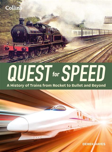Quest for Speed: An Illustrated History of High-Speed Trains from ...