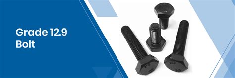 Grade 12.9 Bolts | Class 12.9 Stud Bolt, Screws, Hex Nut & Washers
