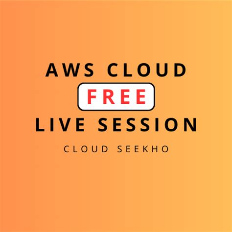 AWS FREE Live Batch