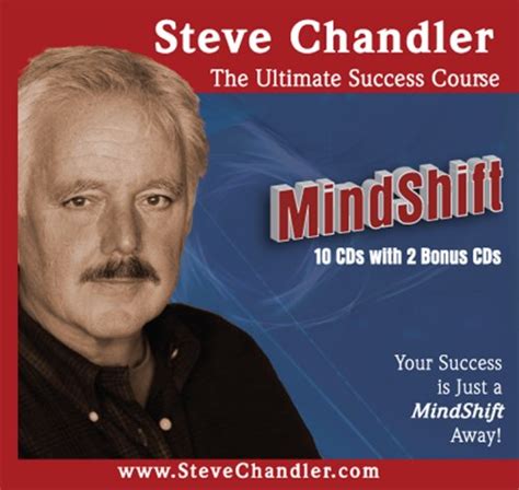 MindShift: The Ultimate Success Course: Steve Chandler, Steve Chandler ...