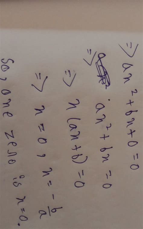7. If the constant term in a quadratic polynomial iszero, then prove ...