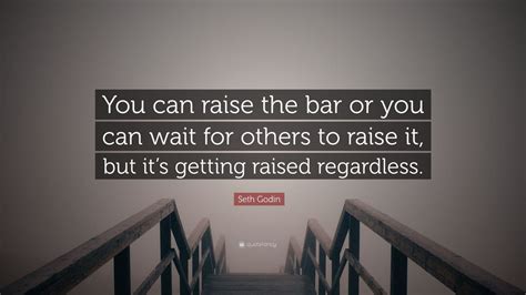 raise the bar quotes