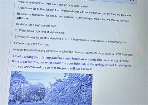 Water is really unique. Here are some fun facts about | Chegg.com