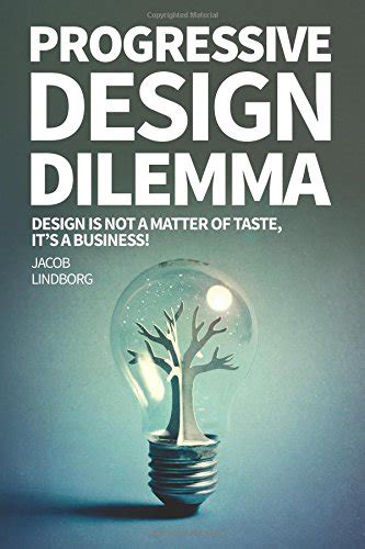 Buy Progressive Design Dilemma Book Online at Low Prices in India ...