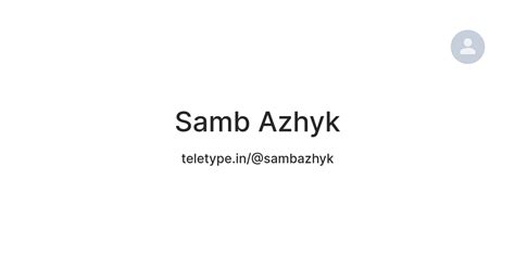 Samb Azhyk — Teletype
