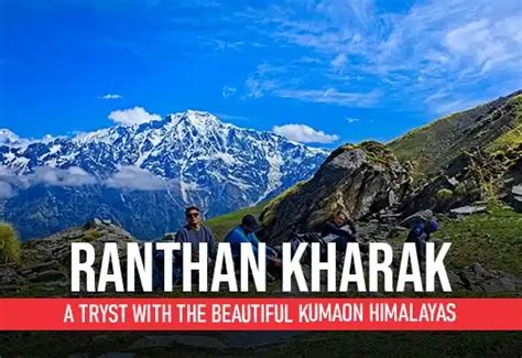 Ranthan Kharak Trek 2026 - Cost, Itinerary & Safety Tips
