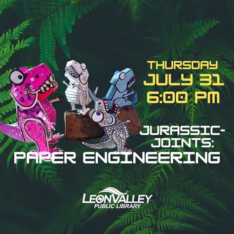 Jurassic-Joints: Paper Engineering, 6425 Evers Rd, Leon Valley, TX ...