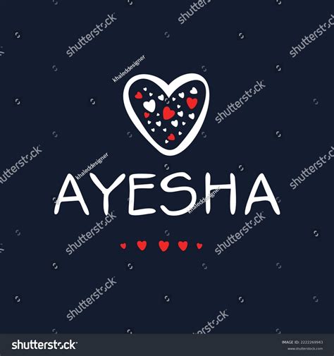 17 imágenes de Ayesha name - Imágenes, fotos y vectores de stock ...