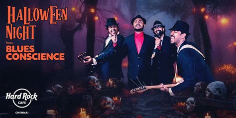 Halloween Night Ft. Blues Conscience, Hard Rock Cafe, Nungabakkam ...