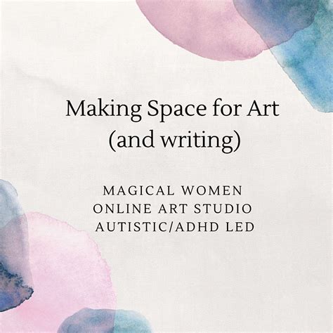 Making Space for Art and Writing, September 9 2023 | Online Event ...