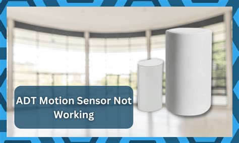ADT Motion Sensor Troubleshooting 的图像结果