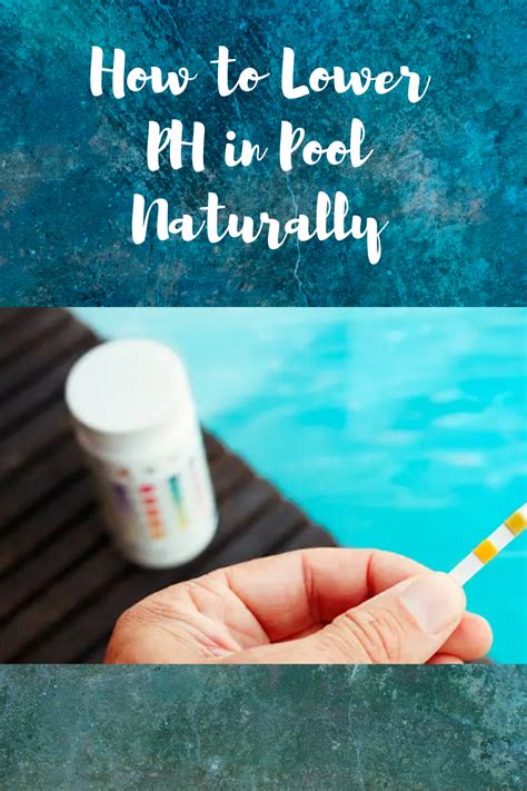 How to Lower PH in Pool Naturally | How to increase ph in pool ...