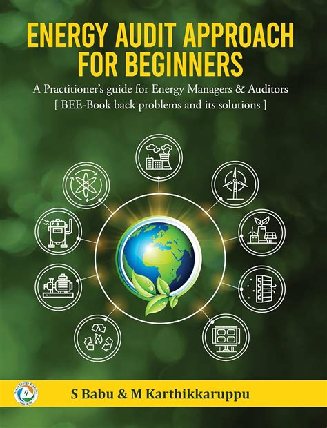 ENERGY AUDIT APPROACH FOR BEGINNERS: A Practitioner’s guide for Energy ...