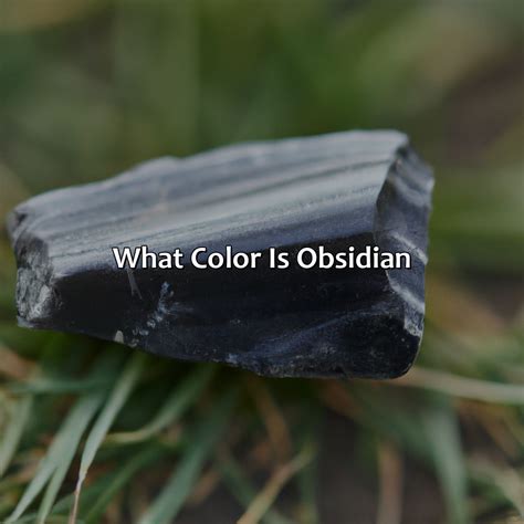 What Color Is Obsidian