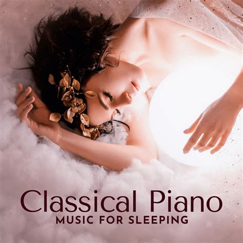 Classical Piano Music for Sleeping - Halidon