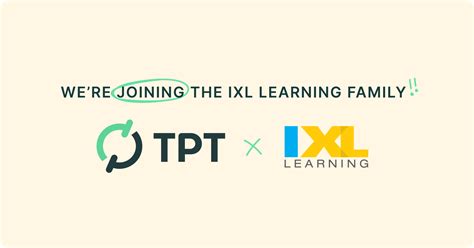 IXL Learning Acquires Teachers Pay Teachers, the World’s Largest Platform for Educator-Created ...