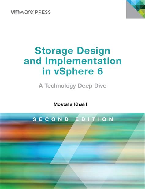 Storage Design and Implementation in vSphere 6: A Technology Deep Dive ...
