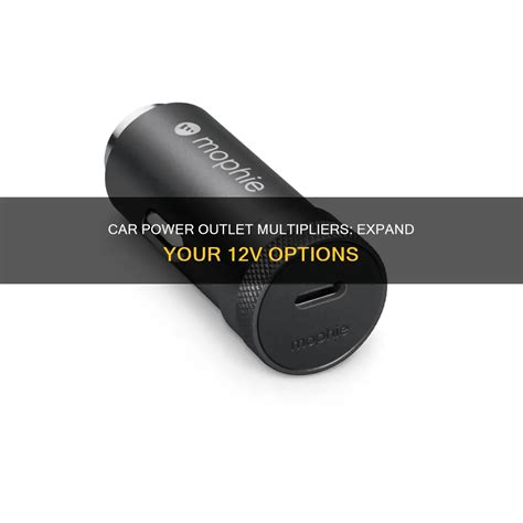 Car Power Outlet Multipliers: Expand Your 12V Options | ShunAuto