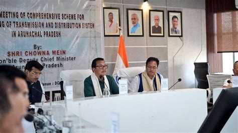 Arunachal Deputy CM chairs meet on power transmission scheme; three ...