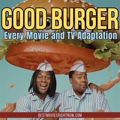 Good Burger: Every Movie and TV Adaptation - What to Watch Guide