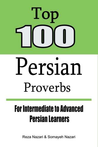 Buy Top 100 Persian Proverbs: For Intermediate to Advanced Persian ...