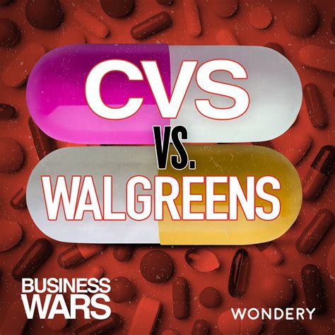 Business Wars: S88 E3: CVS vs. Walgreens | A New Prescription | Wondery | Premium Podcasts