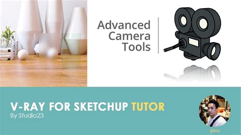 Rezultat imagine pentru Camera Sketchup Tutorial