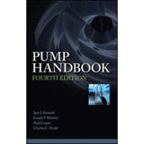 Pump Handbook 4th Edition - Engineering Standards Bureau