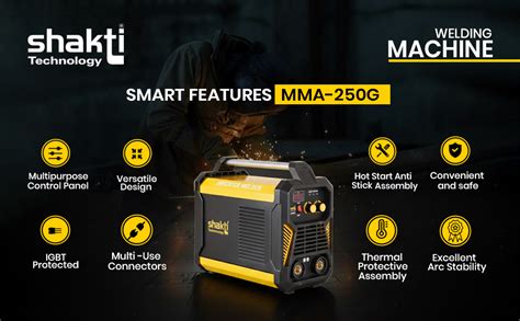 Shakti Technology MMA-250G Inverter ARC Compact Welding Machine (IGBT ...
