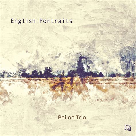 English Portraits – Philon Trio – CALLE440