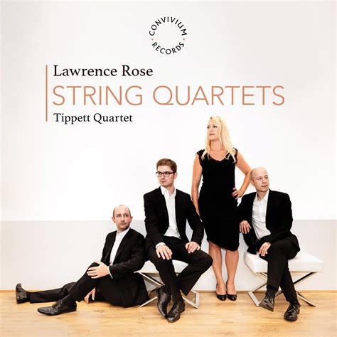 Lawrence Rose: String Quartets - Convivium Records