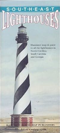 Southeast Lighthouses Illustrated Map & Guide : Peter Dow Bachelder ...