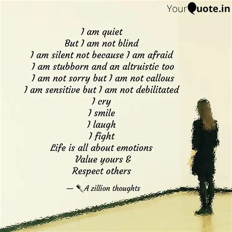 I am quiet But I am not ... | Quotes & Writings by Athi Ra | YourQuote